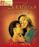 Saathiya 2002 song download
